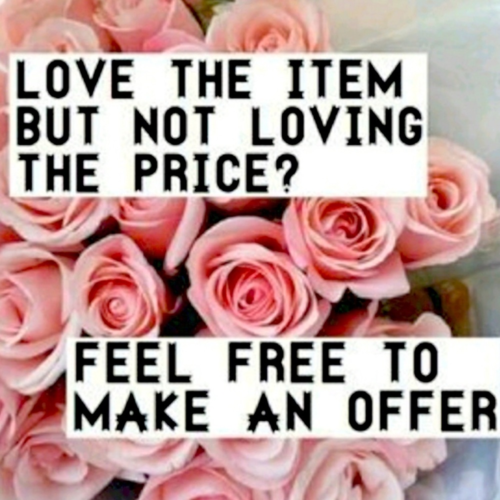 I accept reasonable offers!